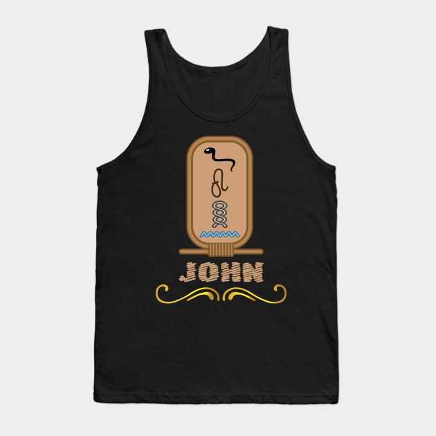 JOHN-American names in hieroglyphic letters-JOHN, name in a Pharaonic Khartouch-Hieroglyphic pharaonic names Tank Top by egygraphics